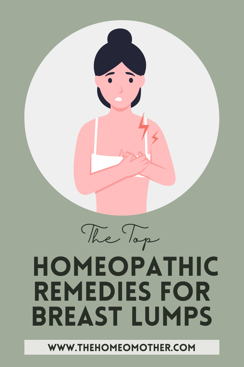 The Top 4 Best Homeopathic Remedies for Breast Lumps