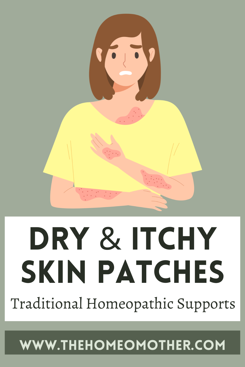 Dry & Itchy Patches: Traditional Homeopathic Supports