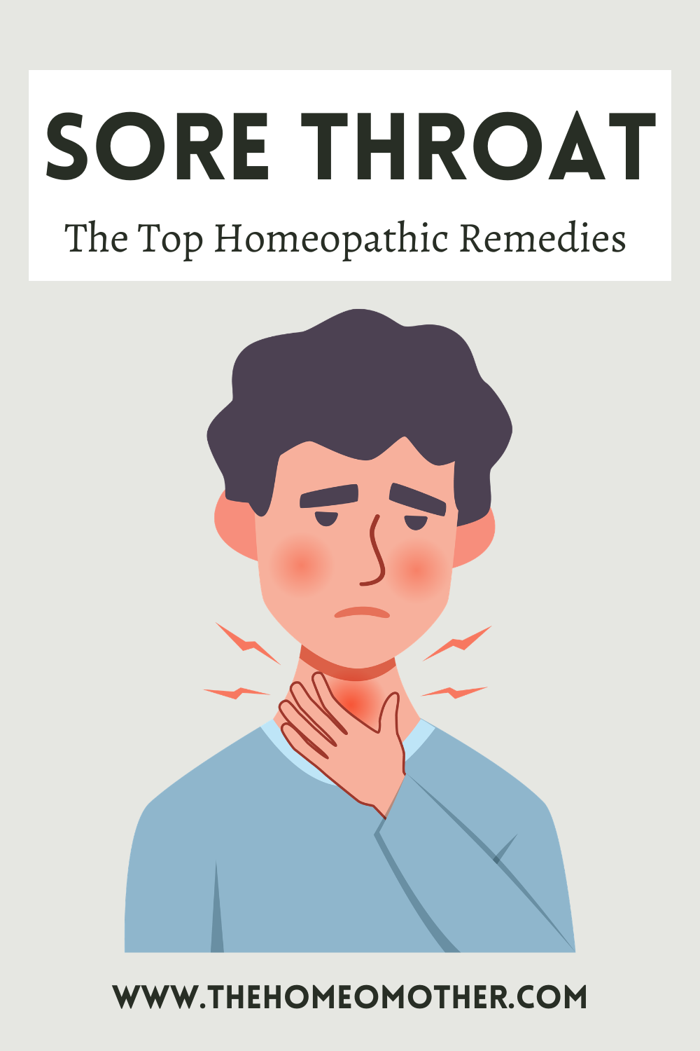 Sore Throat: The Top 9 Best Homeopathic Remedies