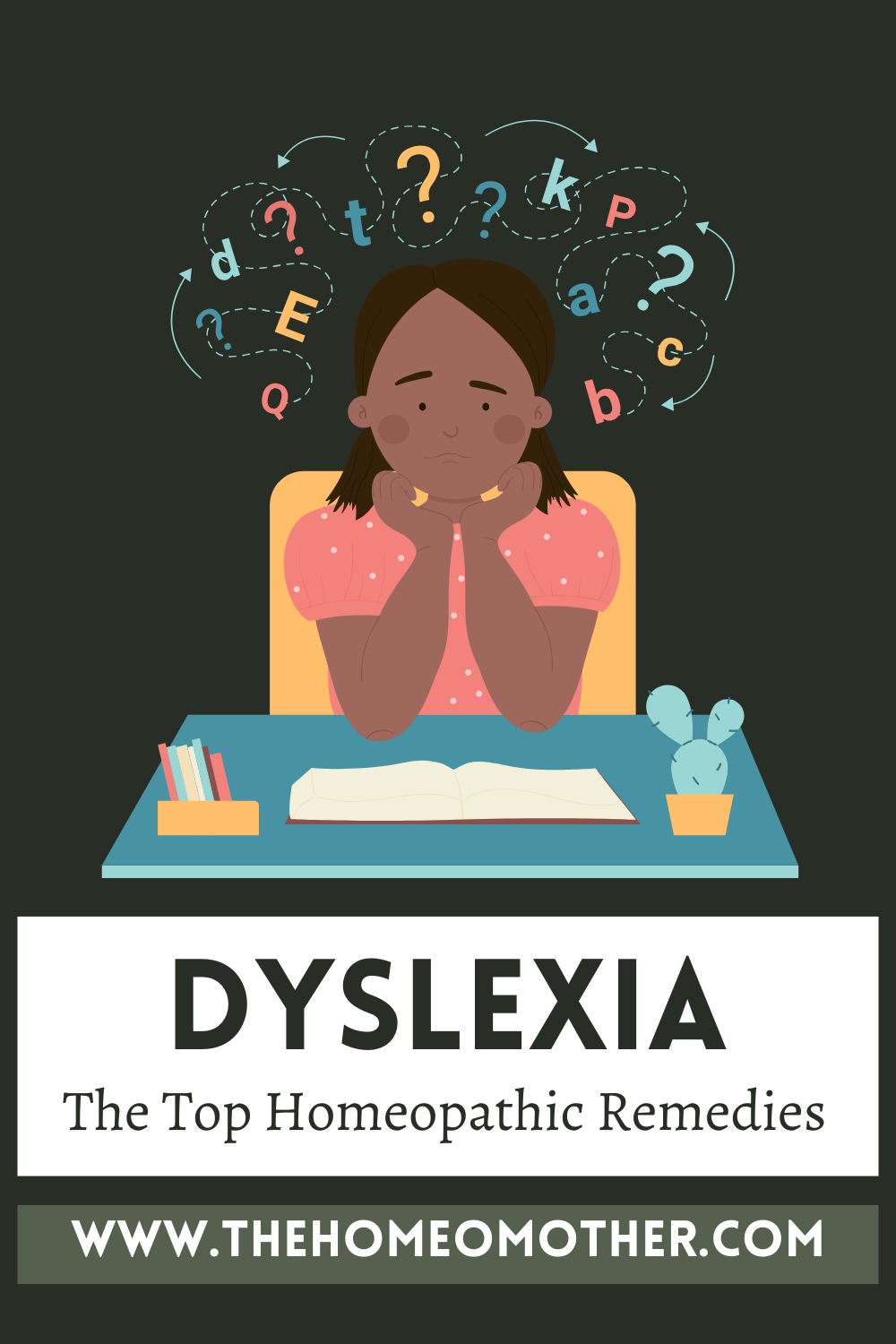Dyslexia: The Top 5 Homeopathic Remedies
