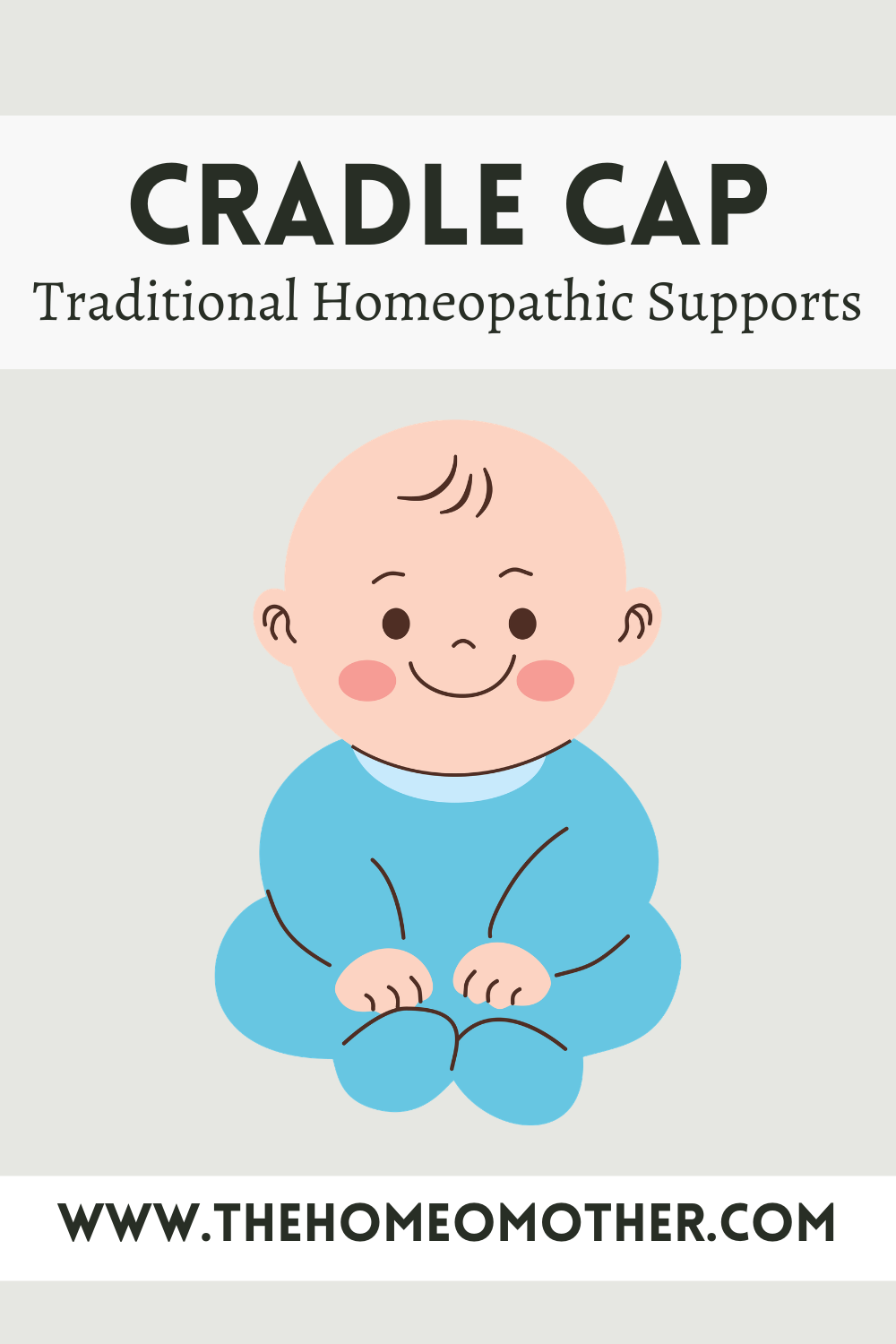 Cradle Cap: Traditional Homeopathic Supports