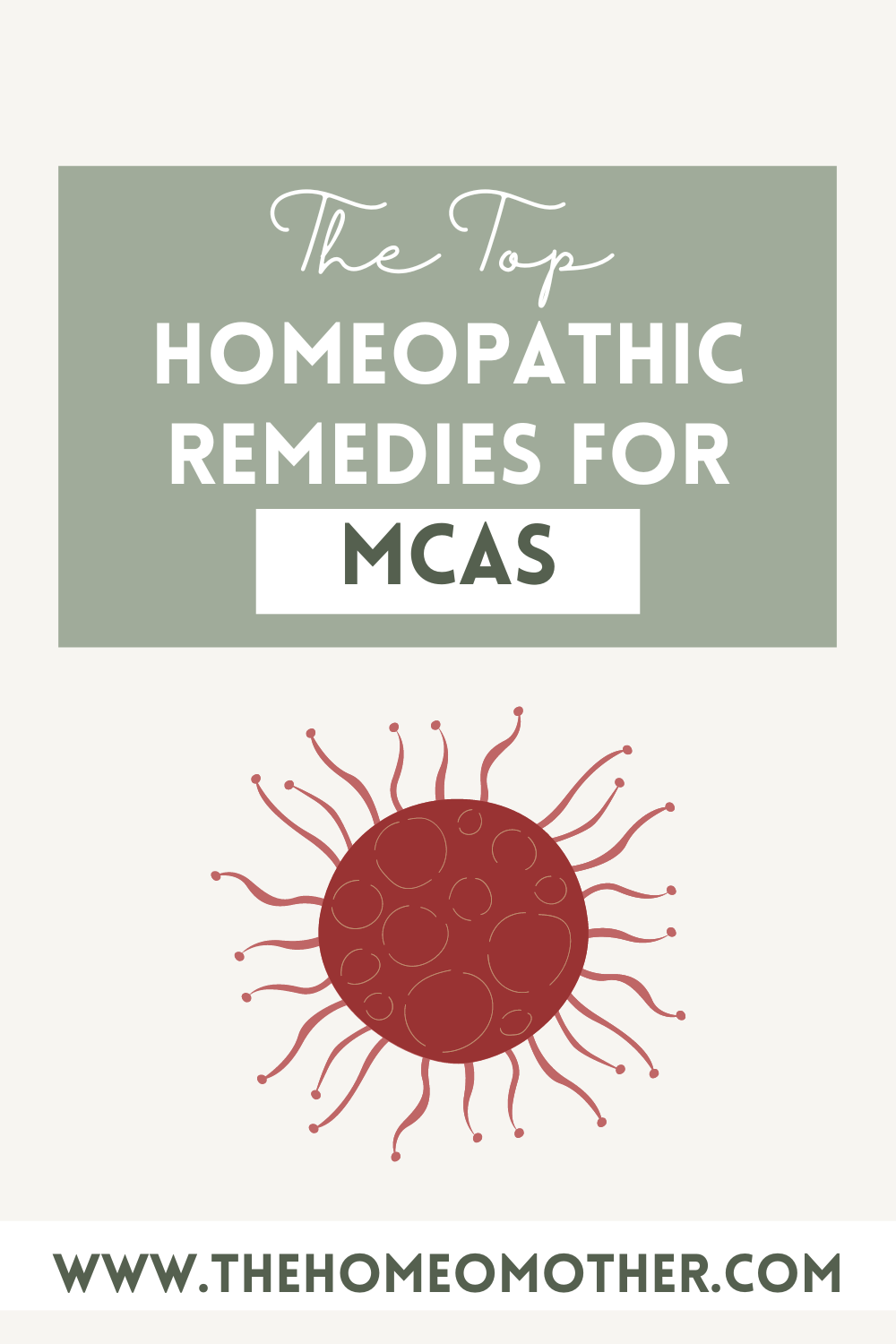 The Top 6 Best Homeopathic Remedies for MCAS