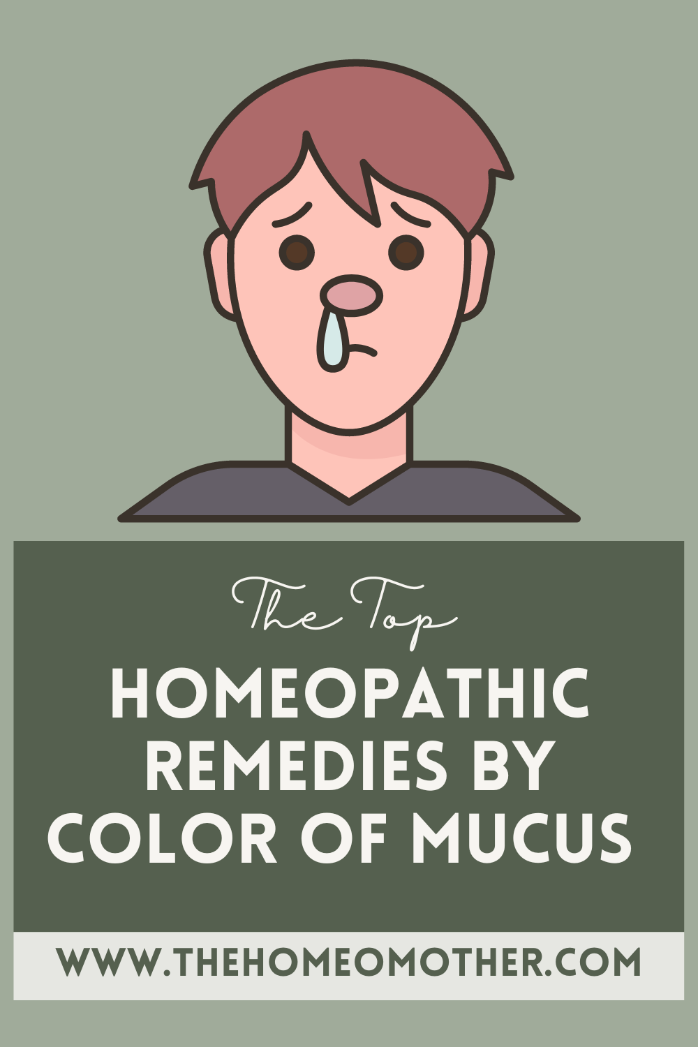 The Top 13 Best Homeopathic Remedies Based on Mucus Color