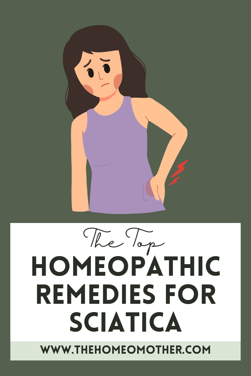 The Top 6 Best Homeopathic Remedies for Sciatica