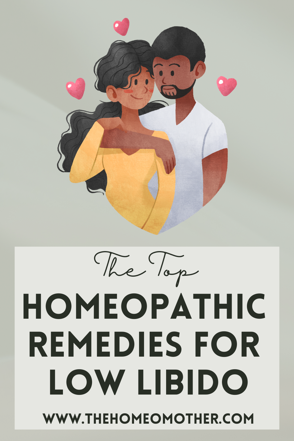 The Top 6 Best Homeopathic Remedies for Low Libido