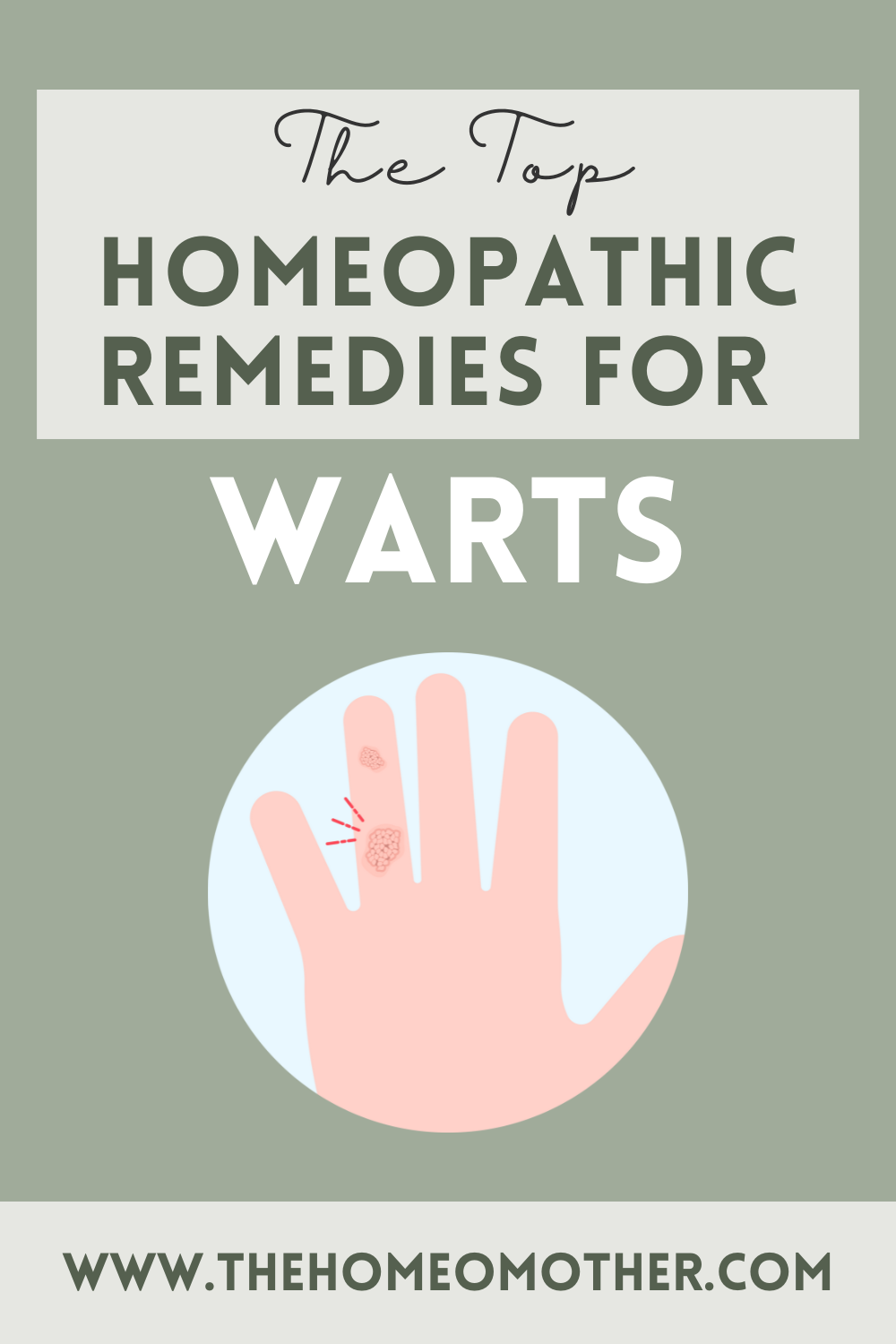 The Top 7 Best Homeopathic Remedies For Warts