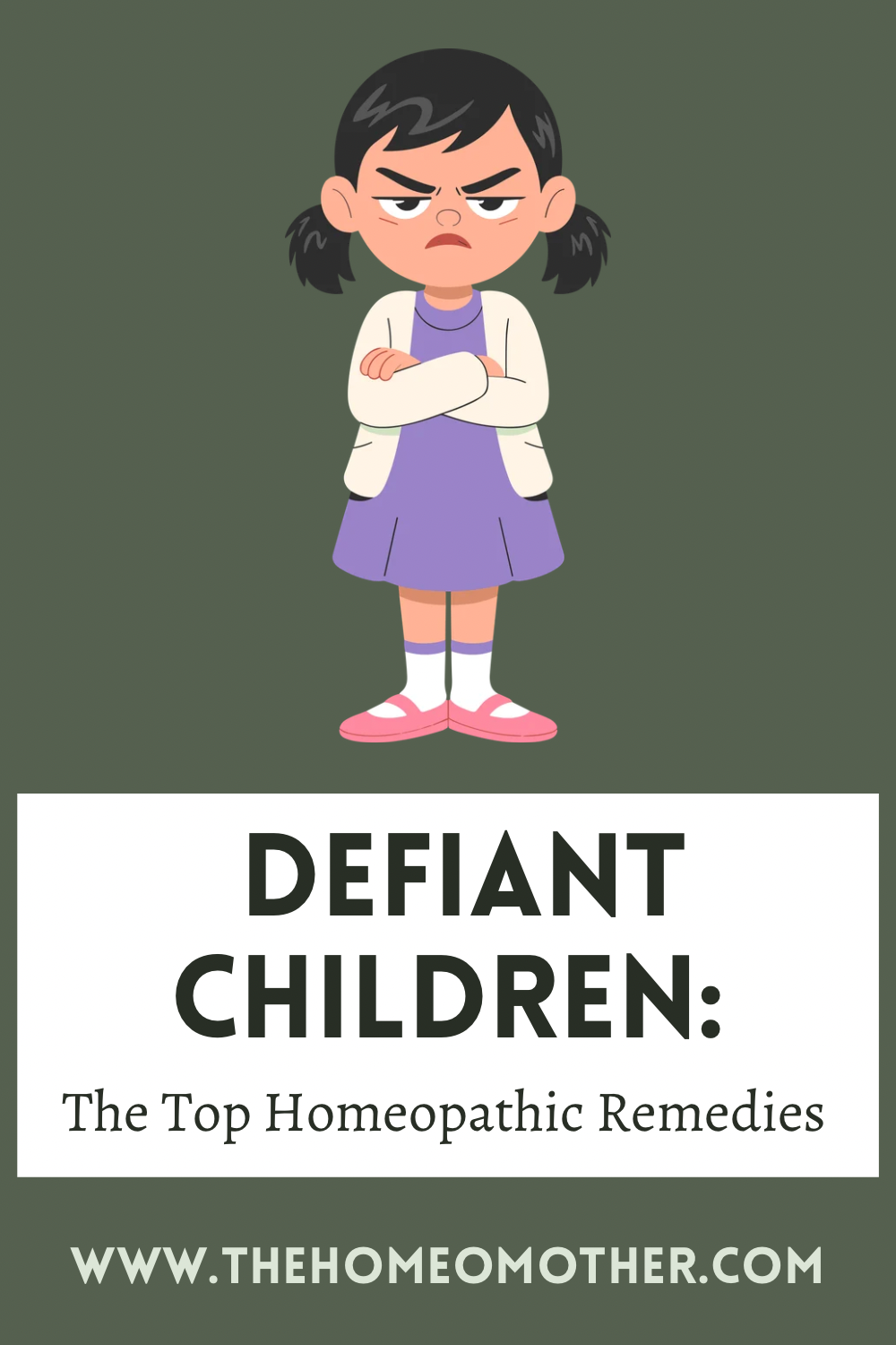 Defiant Children: Top 10 Best Homeopathic Remedies